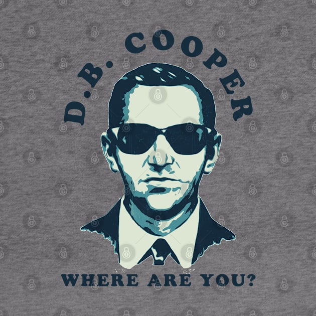 db cooper where are you by PRESENTA